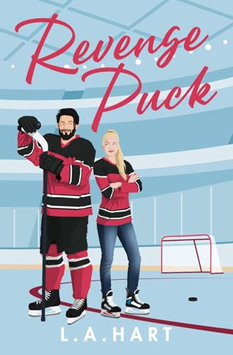 Revenge Puck: A Fake Dating, Grumpy Sunshine Hockey Romance: 1