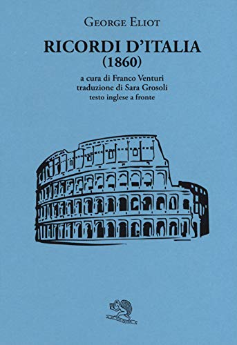 Ricordi D'Italia (1860). Testo Inglese A Fronte