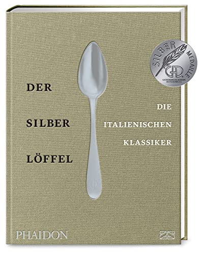 Der Silberlöffel - Die Italienischen Klassiker