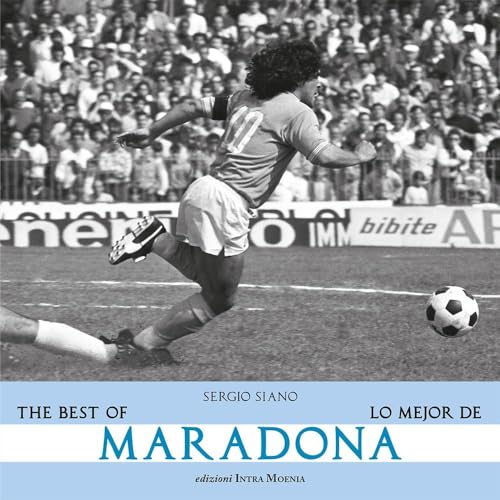 The Best Of Maradona-Lo Mejor De Maradona. Ediz. Bilingue