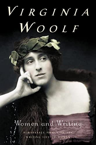 Women And Writing: The Virginia Woolf Library Authorized Edition