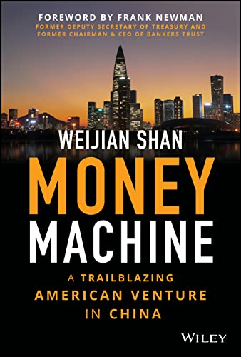 Money Machine: A Trailblazing American Venture In China