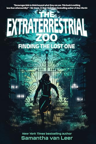 The Extraterrestrial Zoo 1: Finding The Lost One