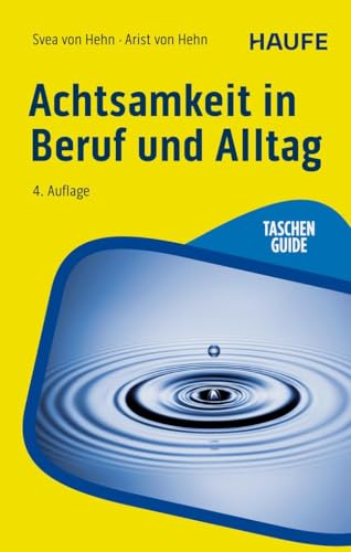 Achtsamkeit In Beruf Und Alltag: 00277