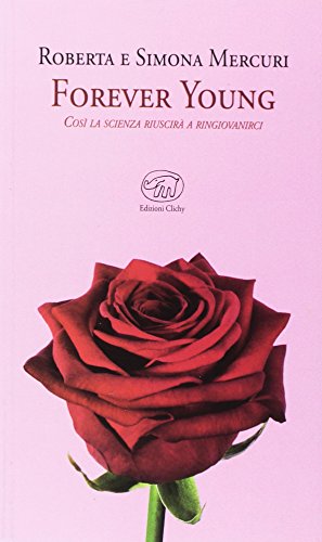 Forever Young. Così La Scienza Riuscirà A Ringiovanirci