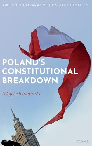 Poland'S Constitutional Breakdown