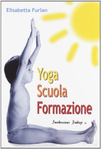 Yoga, Scuola, Formazione