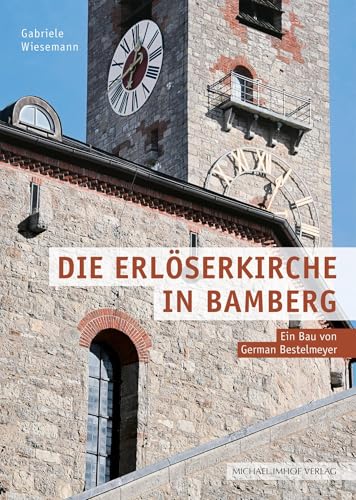 Die Erlöserkirche In Bamberg – Ein Bau Von German Bestelmeyer