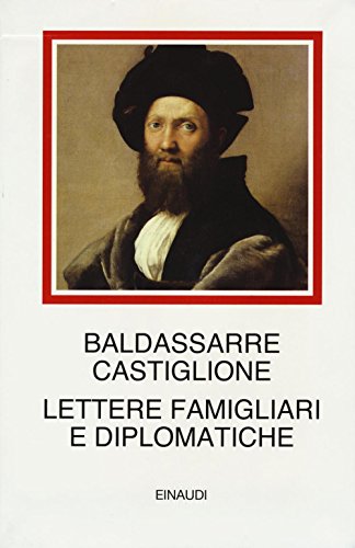 Lettere Famigliari E Diplomatiche [Tre Volumi Indivisibili]