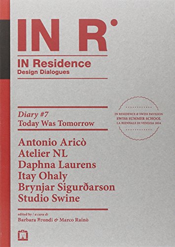 In Residence. Diary. Ediz. Italiana E Inglese (Vol. 7)