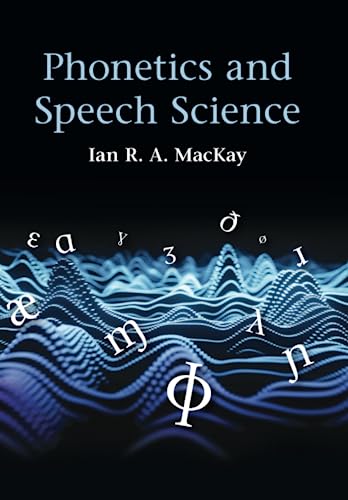 Phonetics And Speech Science