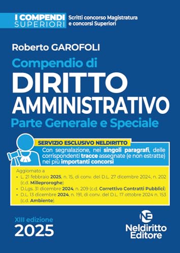 Compendio Superiore Di Diritto Amministrativo. Parte Generale E Speciale. Edizione Aggiornata Al Decreto Correttivo Dei Contratti Pubblici