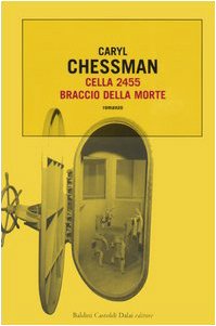 Cella 2455, Braccio Della Morte
