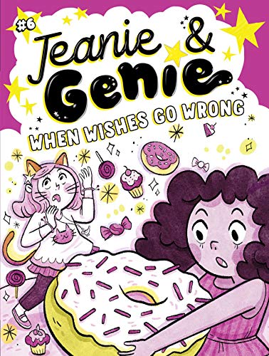 When Wishes Go Wrong: Volume 6