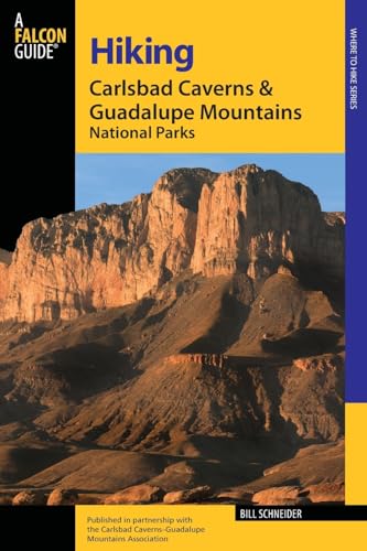 Hiking Carlsbad Caverns & Guadalupe Mountains National Parks, Second Edition [Lingua Inglese]