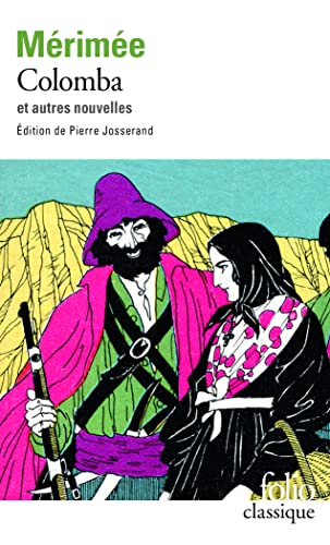 Nouvelles Complètes: Tome 1, Colomba Et Dix Autres Nouvelles