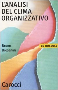 L'Analisi Del Clima Organizzativo