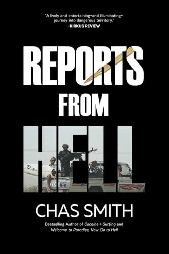 Reports From Hell