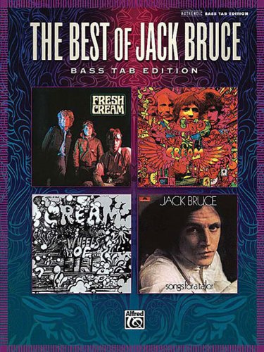 The Best Of Jack Bruce: Bass Tab Edition