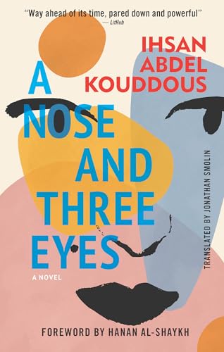 A Nose And Three Eyes: A Novel