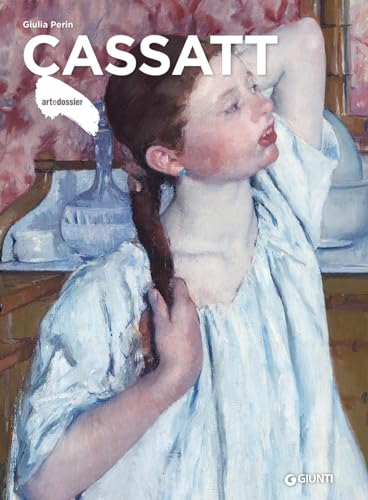 Cassatt. Ediz. Illustrata
