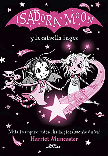 Isadora Moon Y La Estrella Fugaz / Isadora Moon And The Shooting Star: ¡Un Libro Mágico Con Purpurina En La Cubierta!: 4
