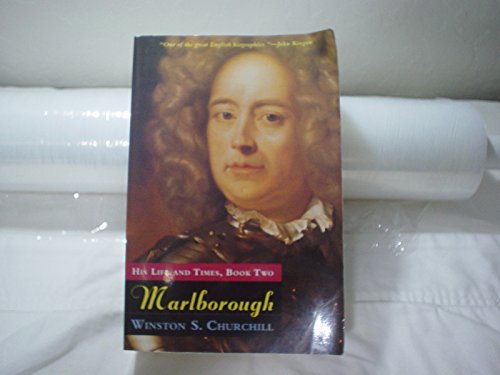 Marlborough: His Life And Times : Consisting Of Volumes Iii And Iv Of The Original Work (002)