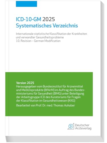 Icd-10-Gm 2025 Systematisches Verzeichnis: Internationale Statistische Klassifikation Der Krankheiten Und Verwandter Gesundheitsprobleme, 10. Revision