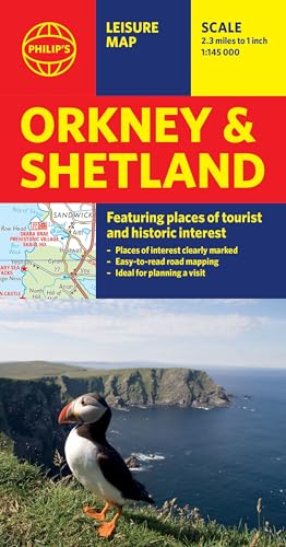 Philip'S Orkney And Shetland: Featuring Places Of Tourist And Historic Interest