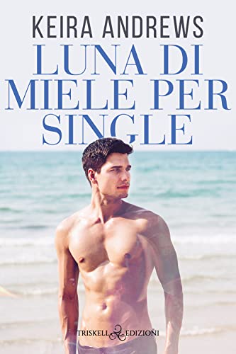Luna Di Miele Per Single