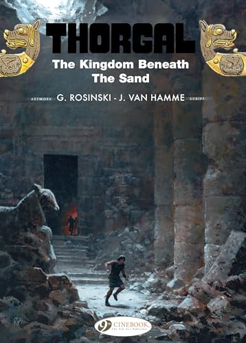 Thorgal 18: The Kingdom Beneath The Sand