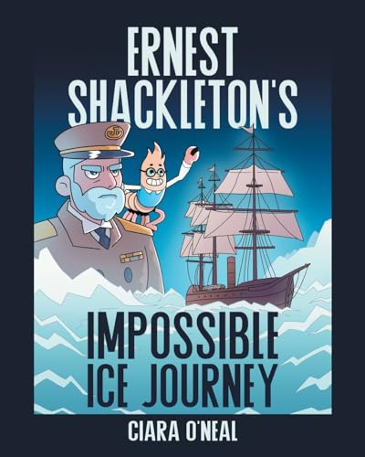Ernest Shackleton'S Impossible Ice Journey