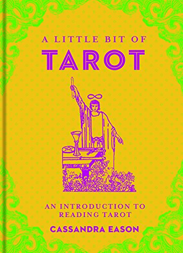 Little Bit Of Tarot, A: An Introduction To Reading Tarot: Volume 4