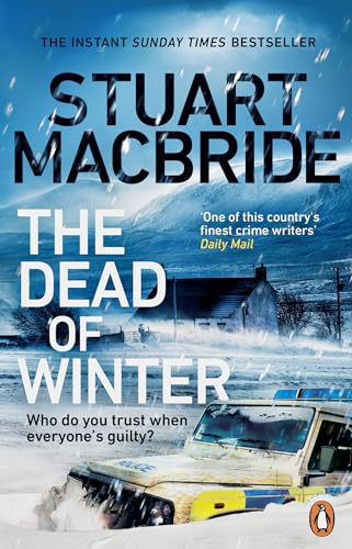 The Dead Of Winter: A Chilling Scottish Detective Crime Thriller For 2024 From The Instant Sunday Times Bestseller