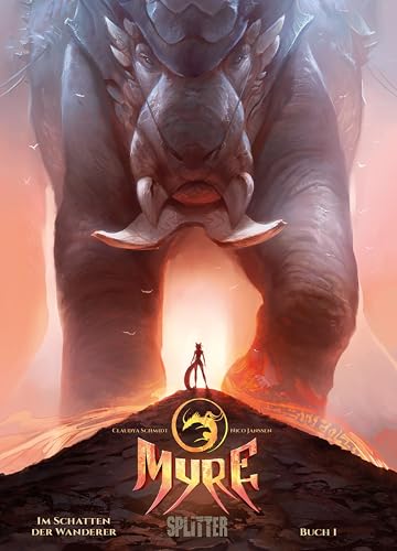 Myre - Im Schatten Der Wanderer. Band 1: Buch 1 Des Zweiten Zyklus