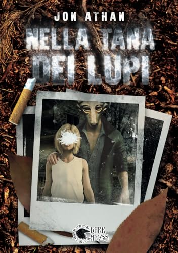 Nella Tana Dei Lupi