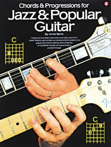 Chords And Progressions For Jazz And Popular Guitar