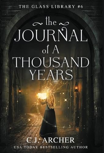 The Journal Of A Thousand Years: 6