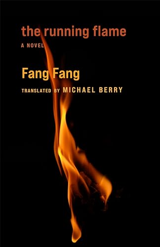 The Running Flame: A Novel
