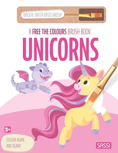 Unicorns. A Free The Colours Brush Book. Con Magical Water-Based Brush