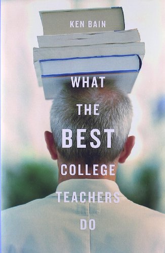 What The Best College Teachers Do
