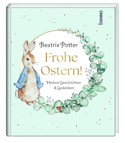 Frohe Ostern: Heitere Geschichten & Gedanken