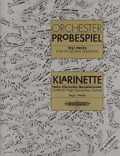Clarinet Test Pieces For Orchestral Auditions (Orchester Probespiel)