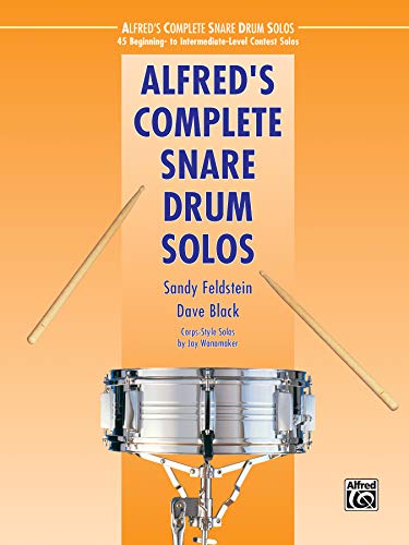 Alfred'S Complete Snare Drum Solos