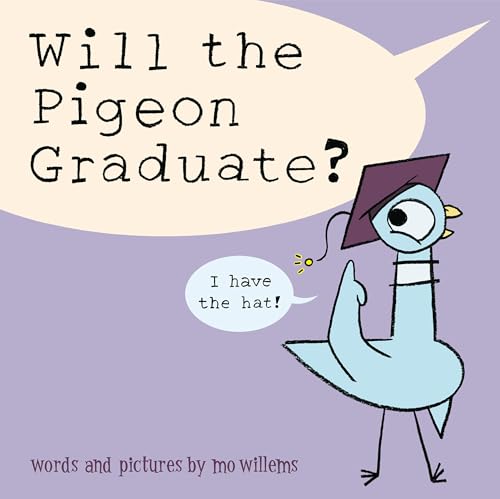 Will The Pigeon Graduate?