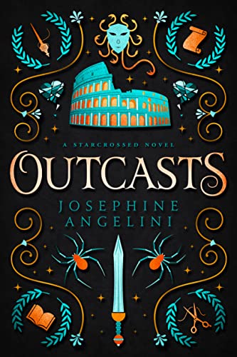 Outcasts (Uk): A Starcrossed Prequel