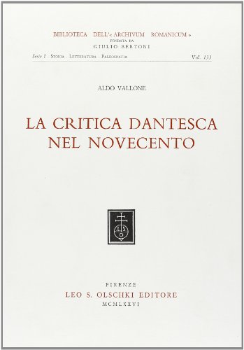 La Critica Dantesca Nel Novecento