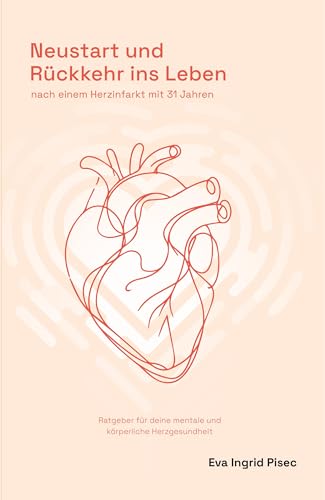 Neustart Und Rückkehr Ins Leben: Nach Einem Herzinfarkt Mit 31 Jahren