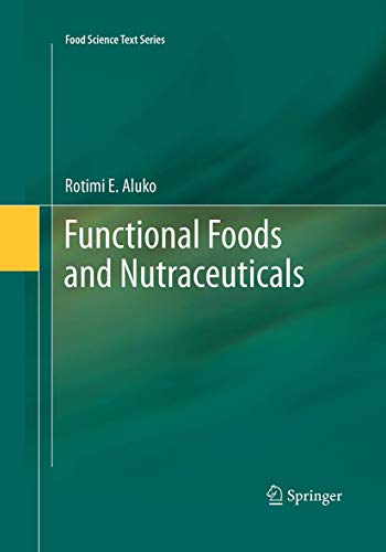 Functional Foods And Nutraceuticals