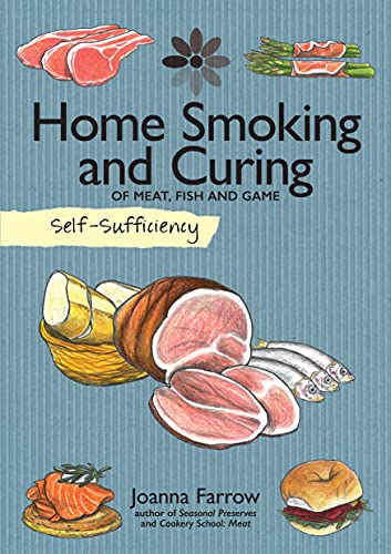 Home Smoking And Curing Of Meat, Fish And Game: 7